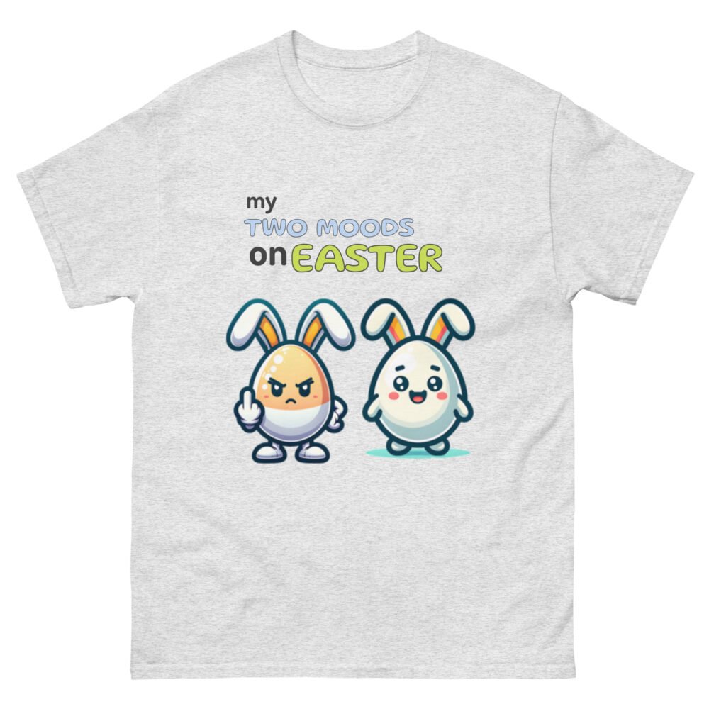 Unisex classic tee - My Two Moods On Easter - Image 44
