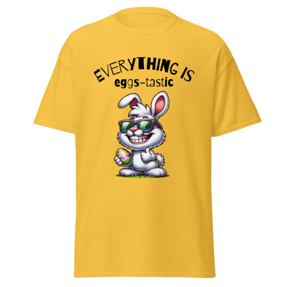 Unisex classic tee - Everything Is Eggs-Tastic - Image 42