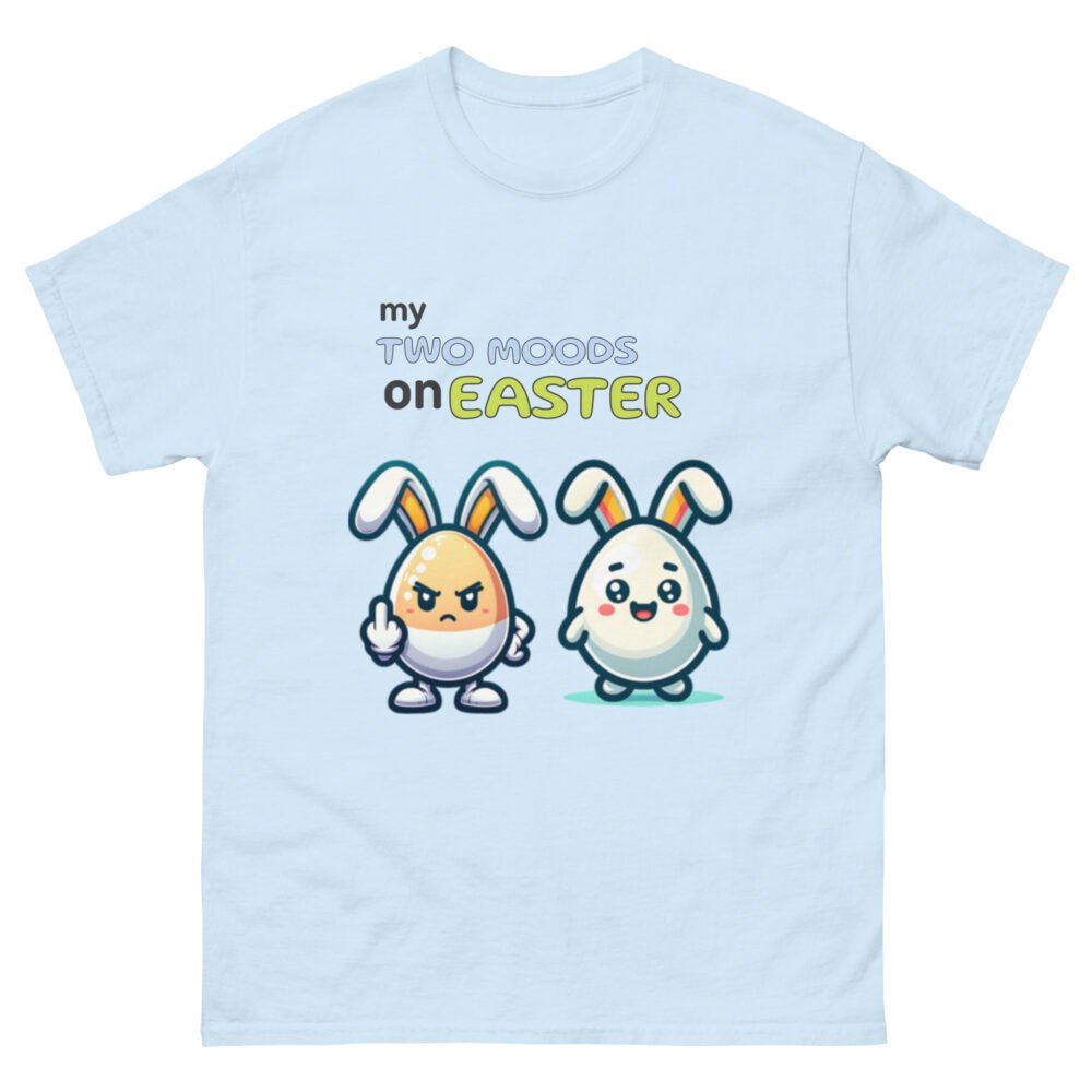 Unisex classic tee - My Two Moods On Easter - Image 43