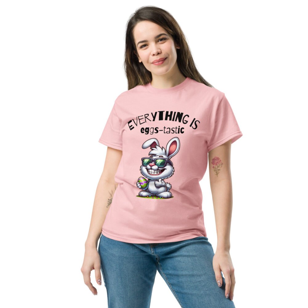 Unisex classic tee - Everything Is Eggs-Tastic - Image 29
