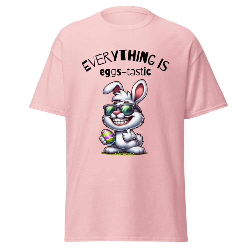 Unisex classic tee - Everything Is Eggs-Tastic - Image 46