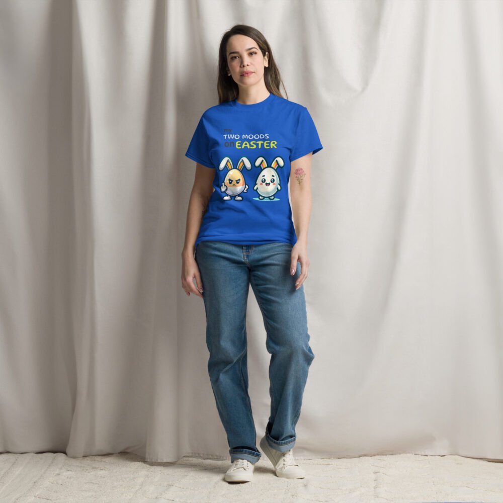Unisex classic tee - My Two Moods On Easter - Image 5