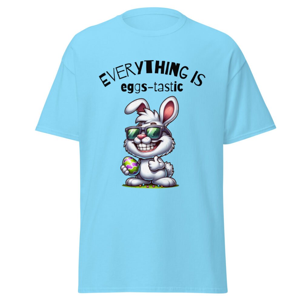 Unisex classic tee - Everything Is Eggs-Tastic - Image 43