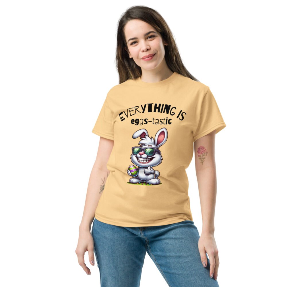 Unisex classic tee - Everything Is Eggs-Tastic - Image 26