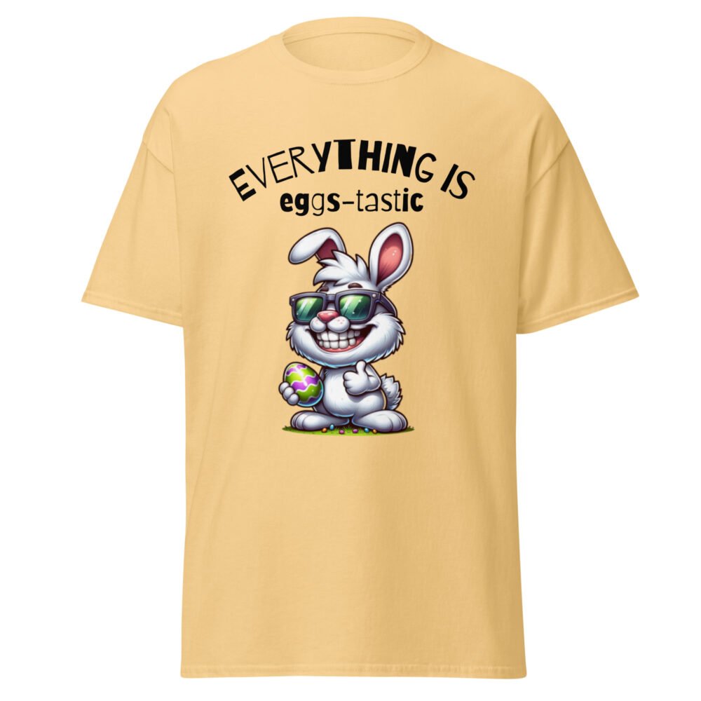 Unisex classic tee - Everything Is Eggs-Tastic - Image 45