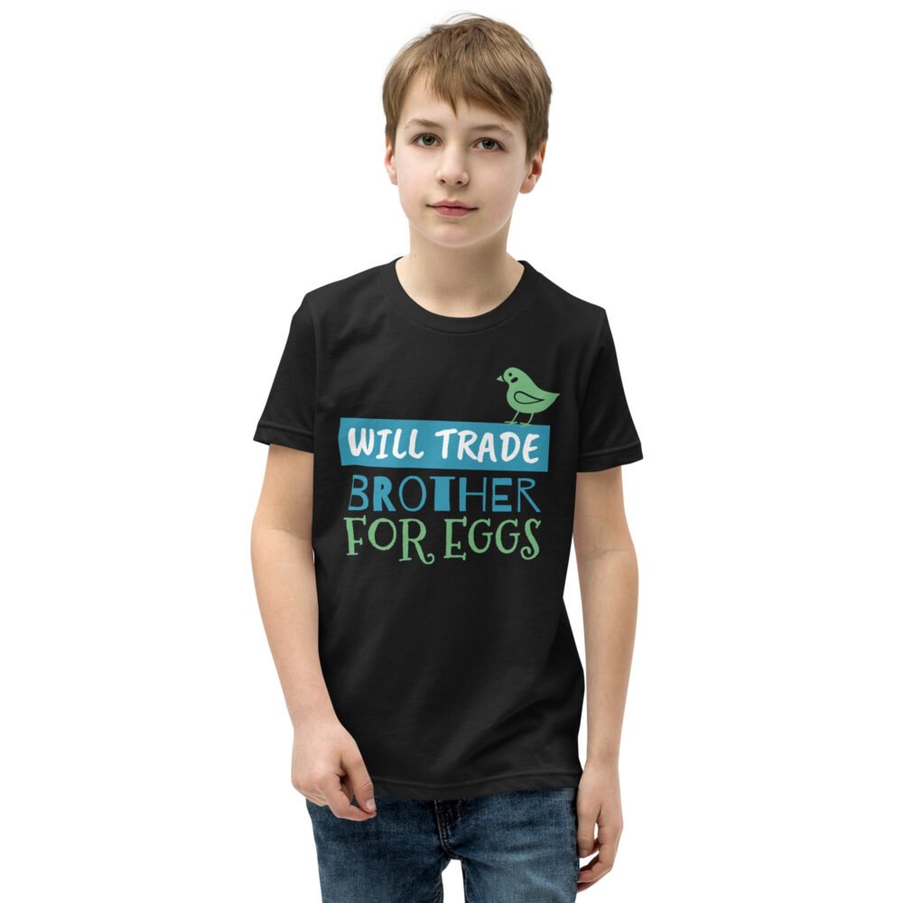 Youth Short Sleeve T-Shirt - Will Trade Brother For Eggs - Image 3