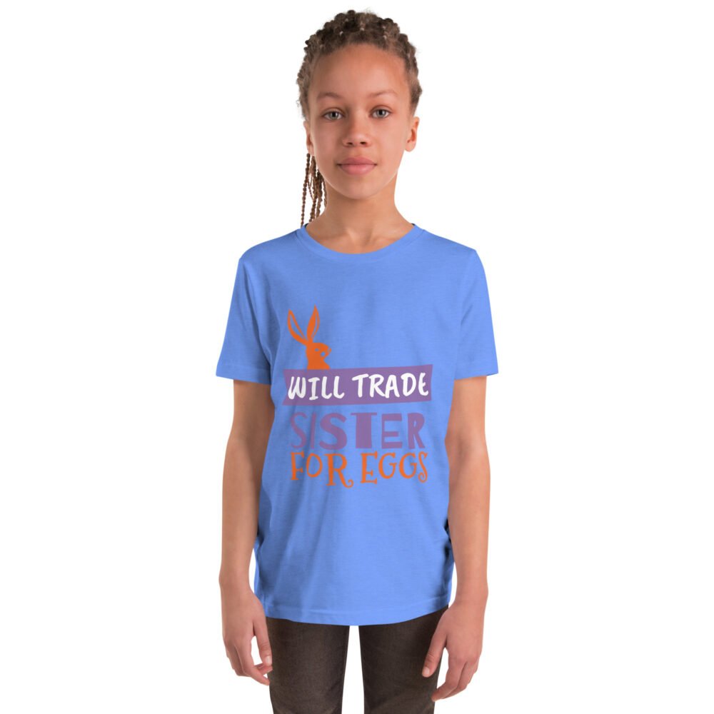 Youth Short Sleeve T-Shirt - Will Trade Sister For Eggs - Image 7