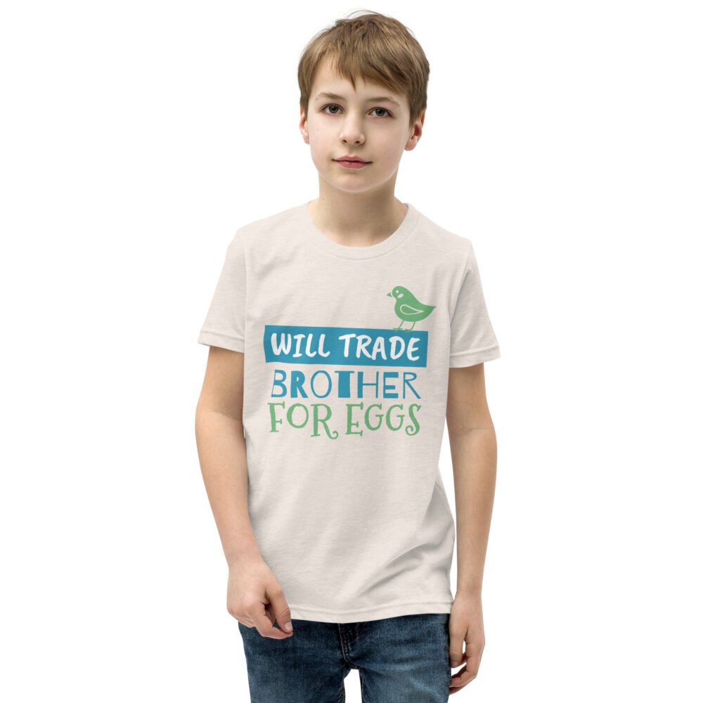 Youth Short Sleeve T-Shirt - Will Trade Brother For Eggs - Image 19