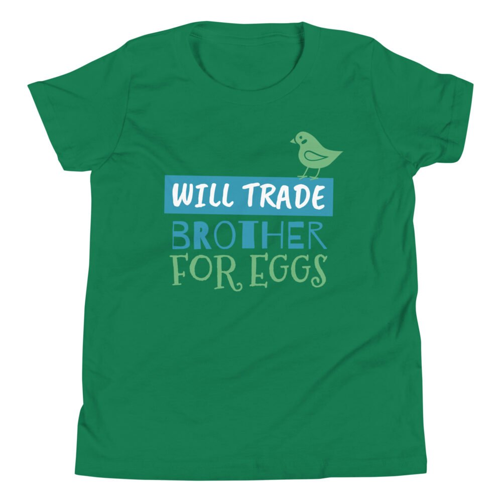 Youth Short Sleeve T-Shirt - Will Trade Brother For Eggs - Image 27