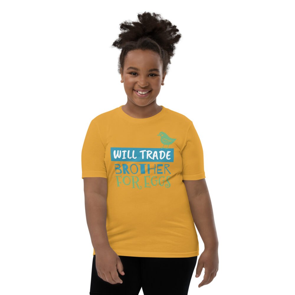 Youth Short Sleeve T-Shirt - Will Trade Brother For Eggs - Image 16