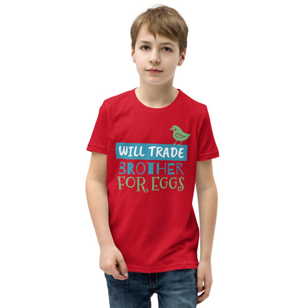 Youth Short Sleeve T-Shirt - Will Trade Brother For Eggs - Image 5