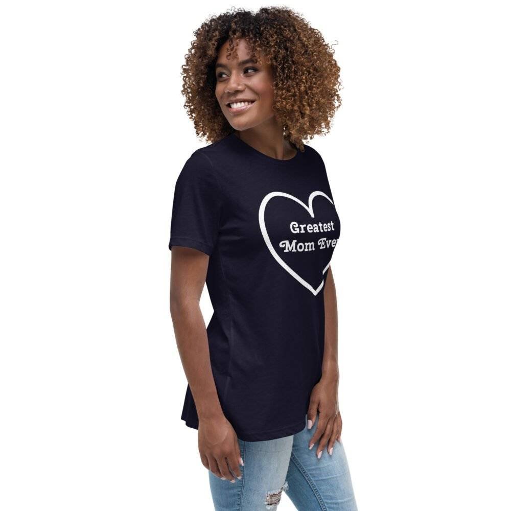 Greatest Mom Ever T-Shirt - Image 2